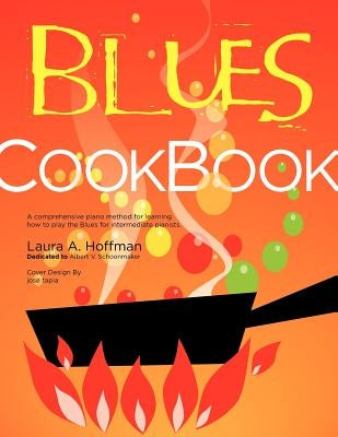 The Blues Cookbook by Hoffman, Laura Ann