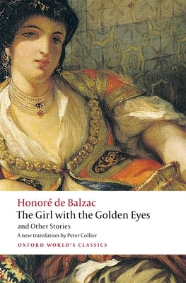Paperback of "The Girl with the Golden Eyes and Other Stories" by Oxford University Press, USA, showing the book cover and title.