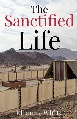 The Sanctified Life Paperback Notion Press