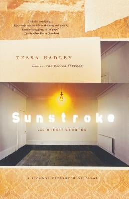 Sunstroke and Other Stories Paperback Picador USA