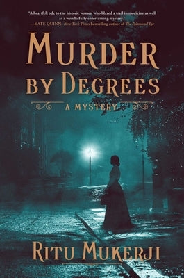 Murder by Degrees: A Mystery by Mukerji, Ritu
