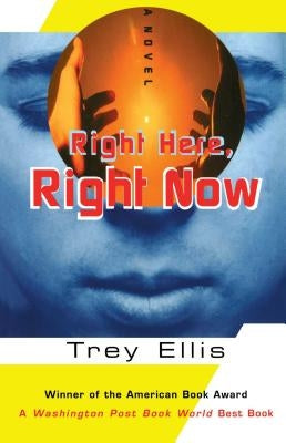 Right Here, Right Now Paperback Free Press