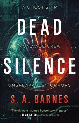 Dead Silence by Barnes, S. a.