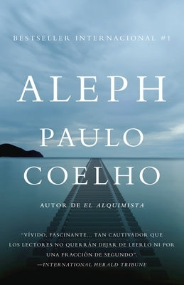 Aleph (Spanish Edition) by Coelho, Paulo
