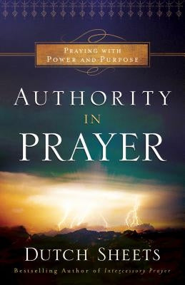 Paperback book titled "Authority in Prayer" by Bethany House Publishers, featuring a cover with a spiritual and empowering design.