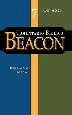 Comentario Biblico Beacon Tomo 7 by Harper, A. F.