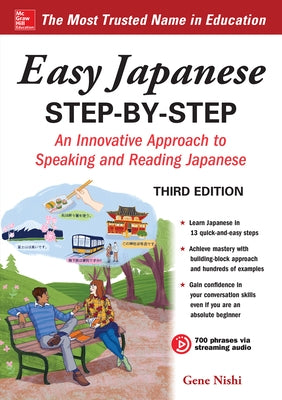 Easy Japanese Step-By-Step Third Edition by Nishi, Gene