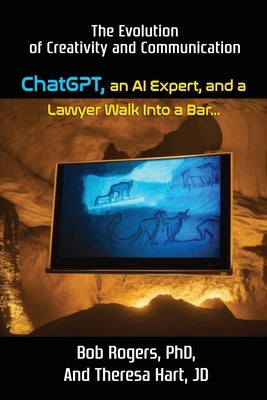 ChatGPT, an AI Expert, and a Lawyer Walk Into a Bar... by Rogers