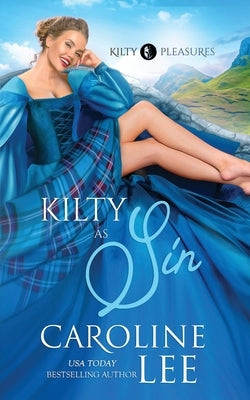 Kilty as Sin Paperback Independently Published