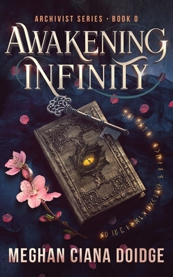 Awakening Infinity by Doidge, Meghan Ciana