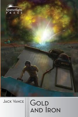 Gold and Iron Paperback Spatterlight Press