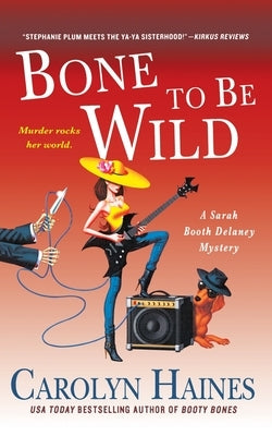 Bone to Be Wild Paperback Minotaur Books