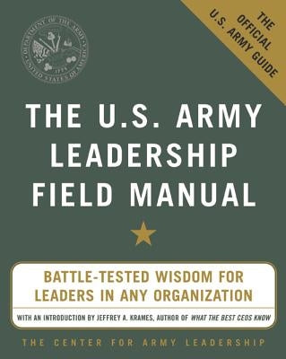 The U.S. Army Leadership Field Manual Paperback McGraw-Hill Companies