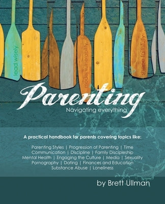 Parenting: Navigating Everything Word Alive Press