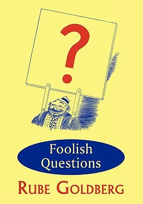 Foolish Questions Paperback Coachwhip Publications