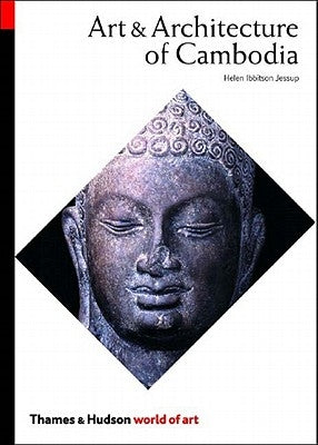 Art & Architecture of Cambodia Paperback Thames & Hudson