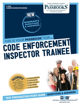 Code Enforcement Inspector Trainee: Passbooks Study Guide Volume 4769 by National Learning Corporation