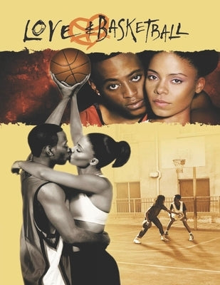 Love And Basketball: Screenplay Paperback Independently Published