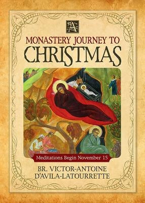 A Monastery Journey to Christmas Paperback Liguori Publications