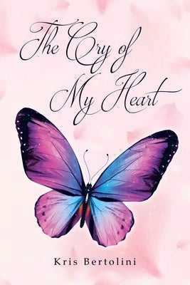 The Cry of My Heart Paperback Covenant Books
