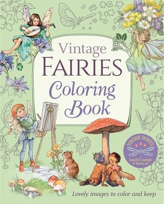 Vintage Fairies Coloring Book: Lovely Images to Color and Keep by Tarrant, Margaret