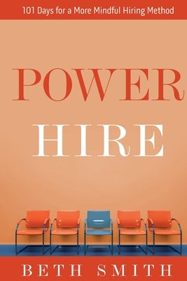 Power Hire by Smith, Beth