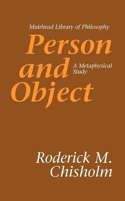 Person and Object: A Metaphysical Study Paperback Open Court