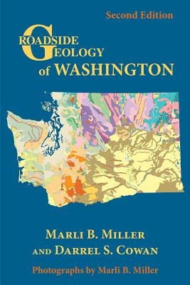 Paperback "Roadside Geology of Washington" book by Mountain Press with detailed geological maps and scenic Washington roadside views.