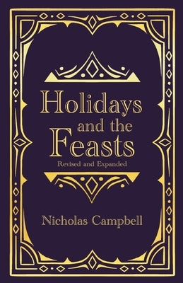 Holidays and the Feasts Paperback Christ Is the Cure