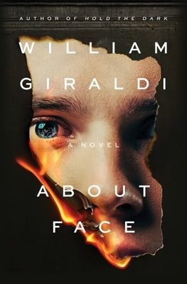 About Face by Giraldi, William