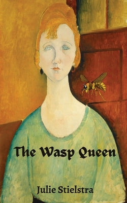 The Wasp Queen Paperback Little Fox Press