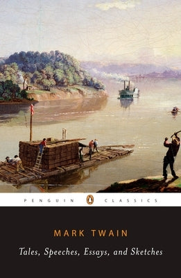Tales, Speeches, Essays, and Sketches Paperback Penguin Publishing Group