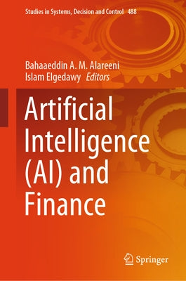 Artificial Intelligence (Ai) and Finance by Alareeni, Bahaaeddin A. M.