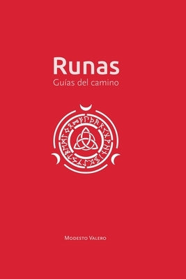 Runas: Guías del camino by Valero, Modesto