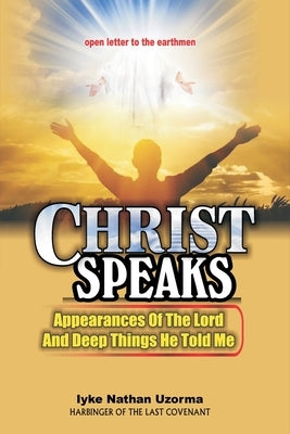Christ Speaks Paperback Moses Ayuketa