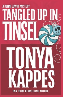 Tangled Up In Tinsel paperback book by Independently Published with festive holiday-themed cover design.