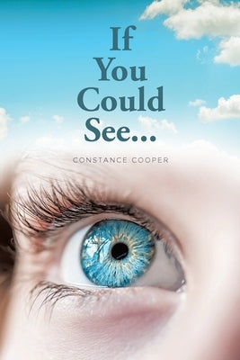 If You Could See... Paperback Covenant Books