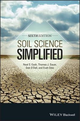 Soil Science Simplified by Eash, Neal S.