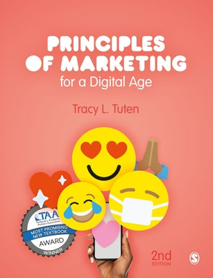 Principles of Marketing for a Digital Age by Tuten, Tracy L.