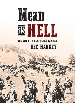 Mean as Hell by Harkey, Dee