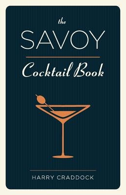 The Savoy Cocktail Book Paperback Girard & Stewart