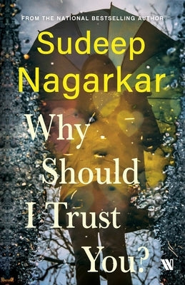 Why Should I Trust You? by Nagarkar, Sudeep