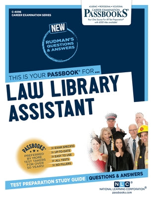 Law Library Assistant (C-4096): Passbooks Study Guide Volume 4096 by National Learning Corporation