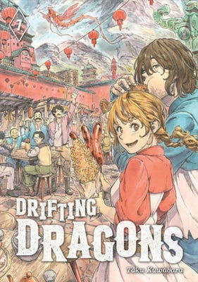 Drifting Dragons 7 by Kuwabara, Taku