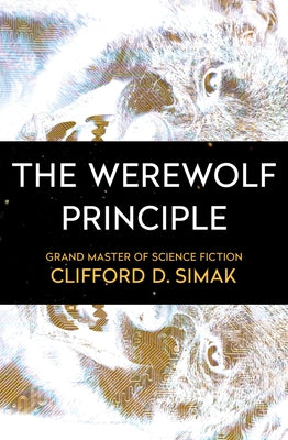 The Werewolf Principle Paperback Open Road Integrated Media LLC