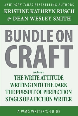 Bundle on Craft: A WMG Writer's Guide by Rusch, Kristine Kathryn