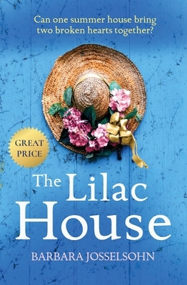 The Lilac House by Josselsohn, Barbara