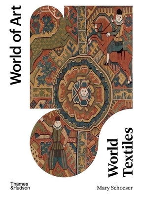 World Textiles Paperback Thames & Hudson