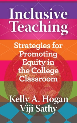 Inclusive Teaching: Strategies for Promoting Equity in the College Classroom Paperback West Virginia University Press
