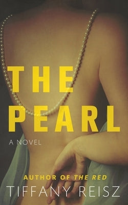 The Pearl by Reisz, Tiffany